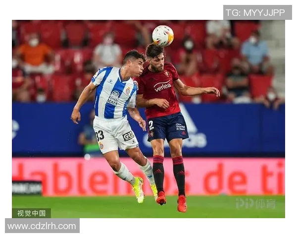 比利雷亚尔主场迎战西班牙人期待精彩对决与激烈竞争